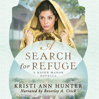 A Search for Refuge - Kristi Ann Hunter