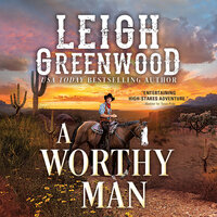 A Worthy Man - Leigh Greenwood