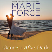 Gansett after Dark - Marie Force