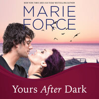 Yours After Dark - Marie Force