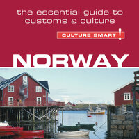 Norway - Culture Smart!: The Essential Guide to Customs & Culture - Linda March