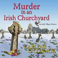 Murder in an Irish Churchyard - Carlene O'Connor
