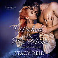 Wicked in His Arms - Stacy Reid