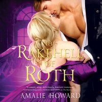 The Rakehell of Roth - Amalie Howard