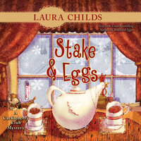 Stake & Eggs - Laura Childs