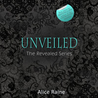 Unveiled - Alice Raine