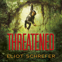 Threatened - Eliot Schrefer
