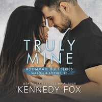 Truly Mine - Kennedy Fox