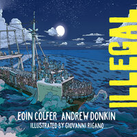 Illegal - Andrew Donkin, Eoin Colfer