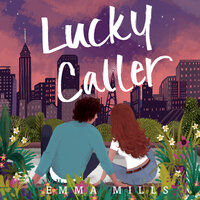 Lucky Caller - Emma Mills