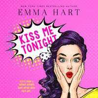 Kiss Me Tonight - Emma Hart