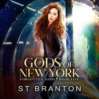 Gods of New York - ST Branton, CM Raymond, L. E. Barbant