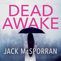 Dead Awake - Jack McSporran