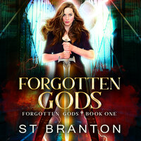 Forgotten Gods - ST Branton, CM Raymond, L. E. Barbant