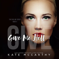 Give Me Hell - Kate McCarthy