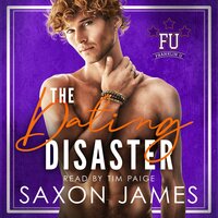 The Dating Disaster - Saxon James
