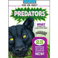 Active Minds Kids Ask About Predators - Kenn Goin