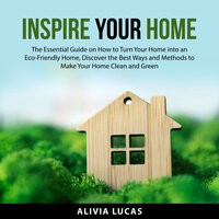 Inspire Your Home - Alivia Lucas