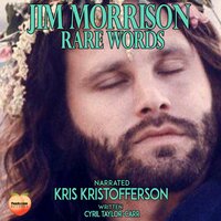 Jim Morrison Rare Words: Stories For Everyone - Cyril Taylor-Carr