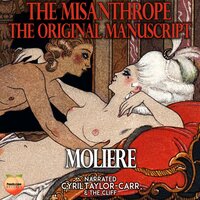 The Misanthrope: The Original Manuscript - Molière
