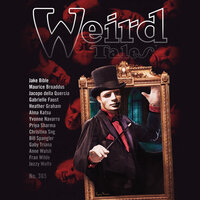 Weird Tales, Issue 365 - Heather Graham, Alma Katsu