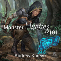 Monster Hunting 101 - Andrew Karevik