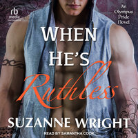 When He's Ruthless - Suzanne Wright