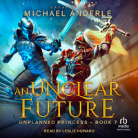 An Unclear Future - Michael Anderle