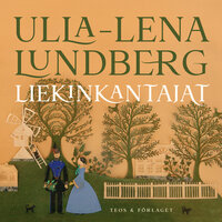 Liekinkantajat - Ulla-Lena Lundberg