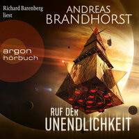 Ruf der Unendlichkeit - Andreas Brandhorst