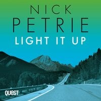Light It Up: Ash Book 3 - Nick Petrie