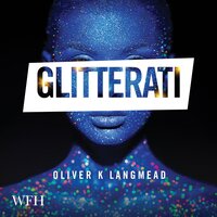 Glitterati - Oliver K. Langmead