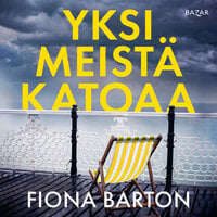 Yksi meistä katoaa - Fiona Barton