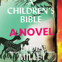 A Children's Bible - Lydia Millet