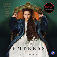 The Empress: A Novel - Gigi Griffis