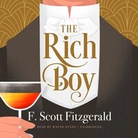 The Rich Boy - F. Scott Fitzgerald