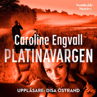 Platinavargen - Caroline Engvall