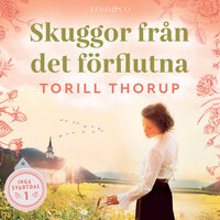 Skuggor från det förflutna - Torill Thorup