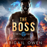 The Boss - Abigail Owen