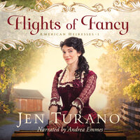 Flights of Fancy - Jen Turano