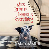 Miss Ruffles Inherits Everything - Nancy Martin