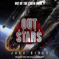 Out of the Stars - Jake Bible