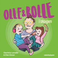Olle och Bolle i skogen - Charlotta Lannebo