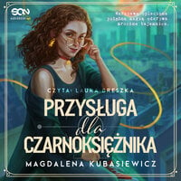 Przysługa dla Czarnoksiężnika - Magdalena Kubasiewicz