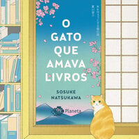 O gato que amava livros - Sosuke Natsukawa