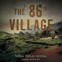 The 86th Village - Sena Desai Gopal