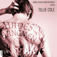Hades' Hangmen - AK - Hades-Hangmen-Reihe, Teil 5 (Ungekürzt) - Tillie Cole