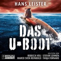 Das U-Boot (ungekürzt) - Hans Leister