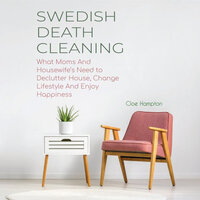 Swedish Death Cleaning - Cloe Hampton