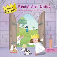 Folge 4: Königlicher Unfug (Das Original-Hörspiel zur TV-Serie) - Thomas Karallus